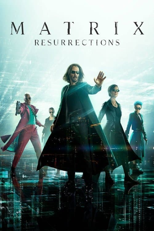 Affiche du film The Matrix Resurrections 2021
